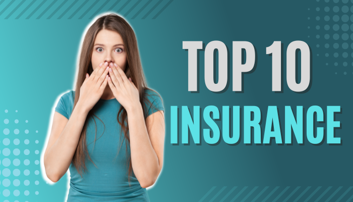 Top 10 Insurance Types You Can't Afford to Ignore in 2024