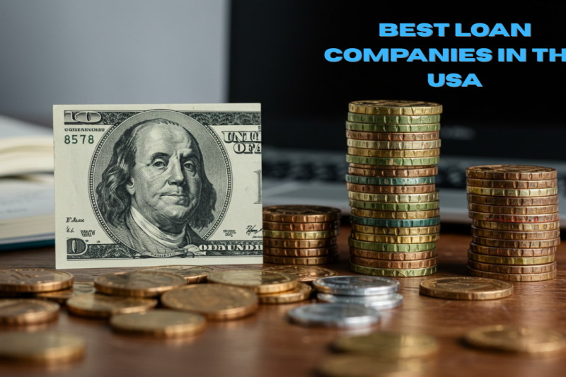 Best Loan Companies in the USA